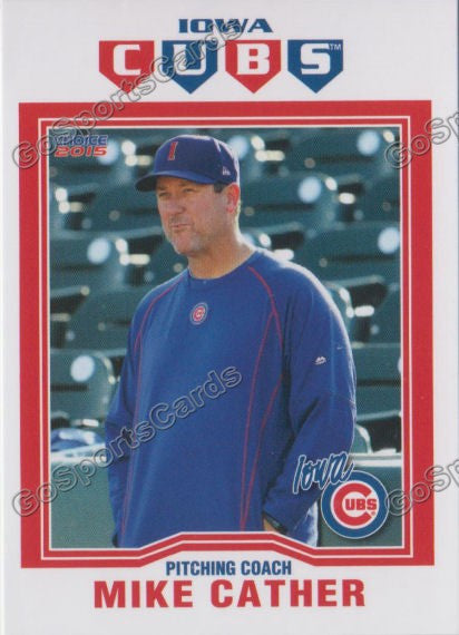 2015 Iowa Cubs Mike Cather