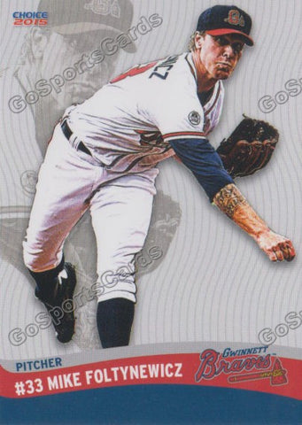 2015 Gwinnett Braves Mike Foltynewicz