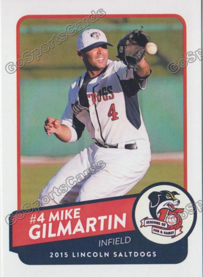 2015 Lincoln Saltdogs Mike Gilmartin