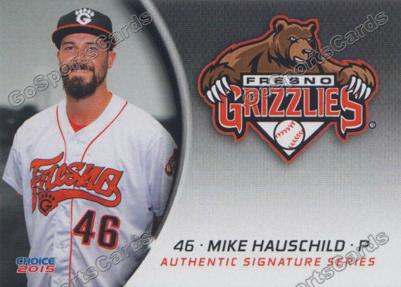 2015 Fresno Grizzlies Mike Hauschild