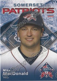 2012 Somerset Patriots Mike MacDonald
