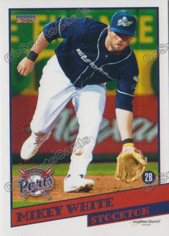 2017 Stockton Ports Mikey White