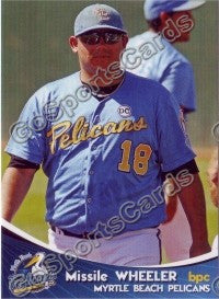 2009 Myrtle Beach Pelicans Missle Wheeler
