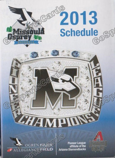 2013 Missoula Osprey Pocket Schedule (2012 Pioneer League Champions)