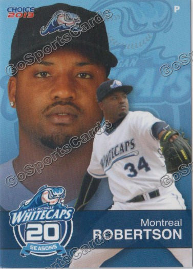 2013 West Michigan Whitecaps Montreal Robertson