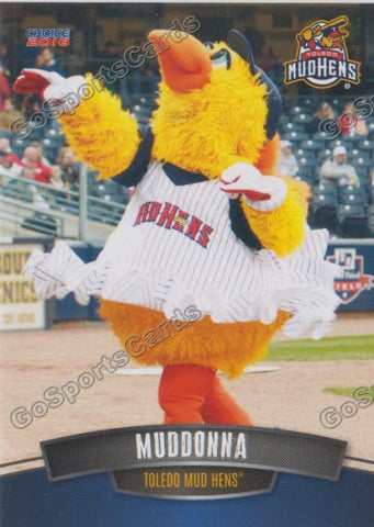 2016 Toledo Mud Hens Muddona Mascot