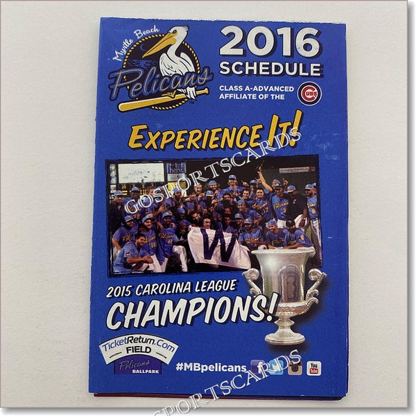 2016 Myrtle Beach Pelicans Pocket Schedule