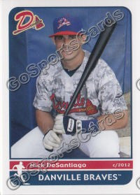 2012 Danville Braves Nick DeSantiago