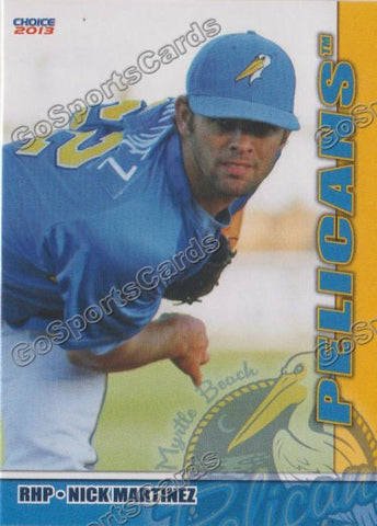 2013 Myrtle Beach Pelicans Nick Martinez