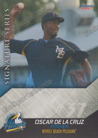 2017 Myrtle Beach Pelicans Oscar De La Cruz