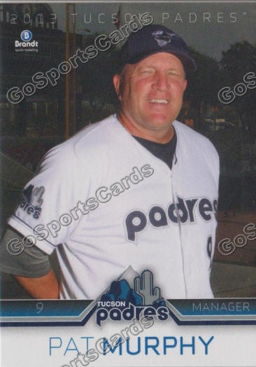 2013 Tucson Padres Pat Murphy