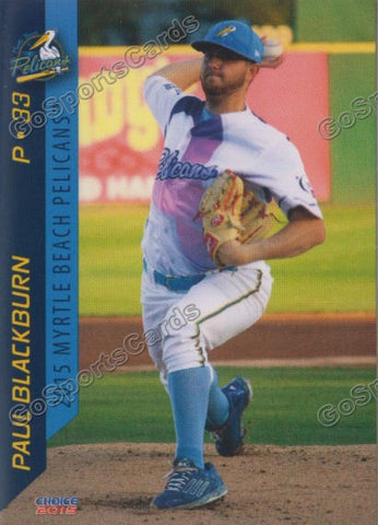 2015 Myrtle Beach Pelicans Paul Blackburn
