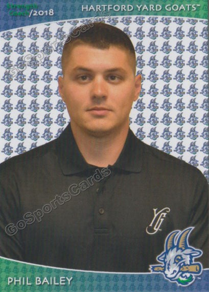 2018 Hartford Yard Goats Phil Bailey