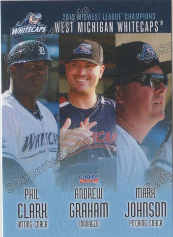 2015 West Michigan WhiteCaps Champions Phil Clark Andrew Graham Mark Johnson