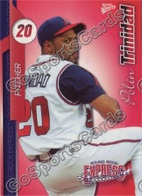 2010 Round Rock Express Polin Trinidad