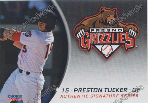 2015 Fresno Grizzlies Preston Tucker