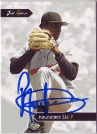 Radhames Liz 2006 Just Minors Just Rookies #26 (Autograph)