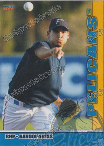 2013 Myrtle Beach Pelicans Randol Rojas