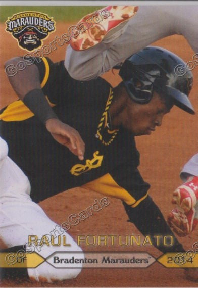 2014 Bradenton Marauders Raul Fortunato