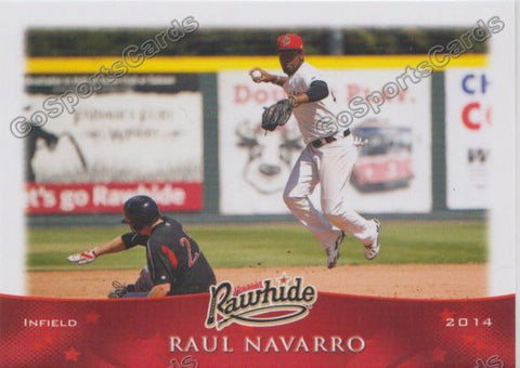 2014 Visalia Rawhide Raul Navarro