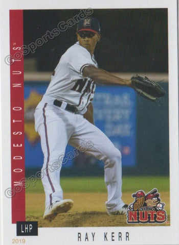 2019 Modesto Nuts Ray Kerr