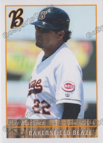 2014 Bakersfield Blaze Ray Martinez