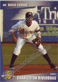 2006 Charleston RiverDogs Reegie Corona
