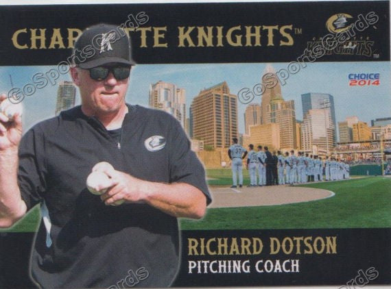 2014 Charlotte Knights Richard Dotson