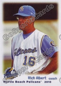 2010 Myrtle Beach Pelicans Rick Albert