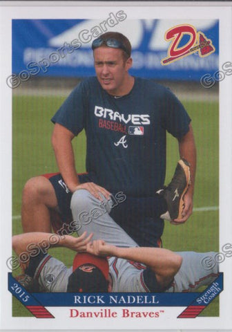 2015 Danville Braves Rick Nadell