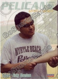 2006 Myrtle Beach Pelicans Ricky Alcantara