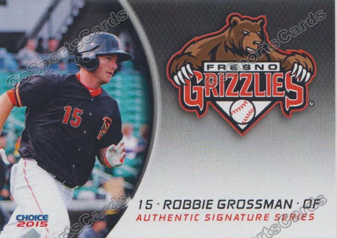 2015 Fresno Grizzlies Robbie Grossman