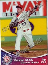 2009 Spokane Indians Robbie Ross