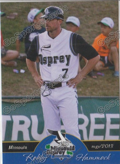 2013 Missoula Osprey Robby Hammock
