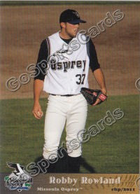 2011 Missoula Osprey Robby Rowland