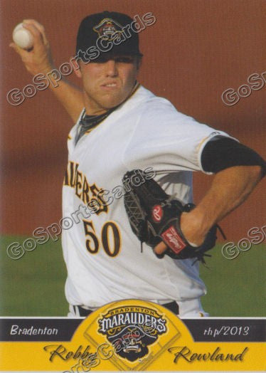 2013 Bradenton Marauders Robby Rowland