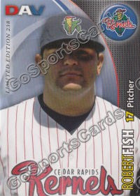 2008 Cedar Rapids Kernels DAV Robert Fish