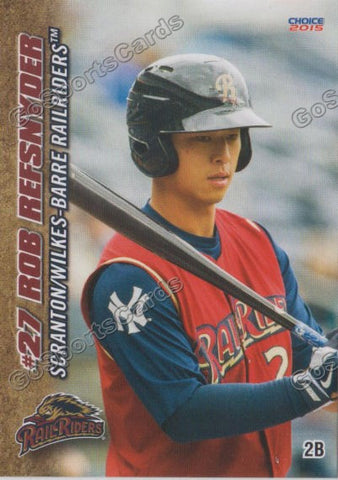 2015 Scranton Wilkes Barre RailRiders Rob Refsnyder