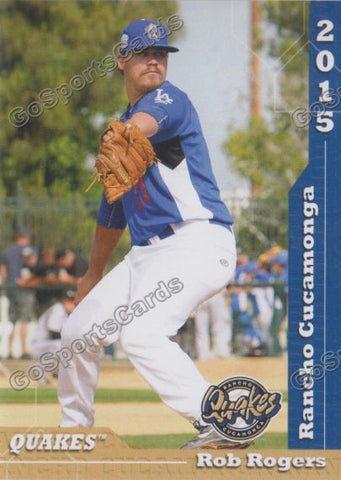 2015 Rancho Cucamonga Quakes Rob Rogers