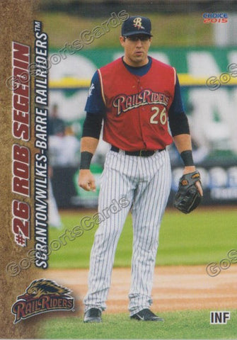 2015 Scranton Wilkes Barre RailRiders Rob Segedin