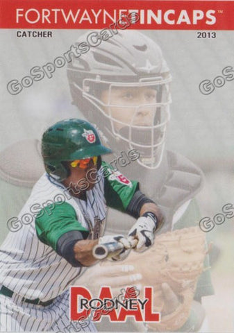 2013 Fort Wayne TinCaps Rodney Daal