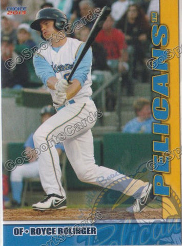 2013 Myrtle Beach Pelicans Royce Bolinger