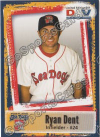 2011 Portland Sea Dogs DAV Ryan Dent