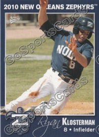 2010 New Orleans Zephyrs Ryan Klosterman