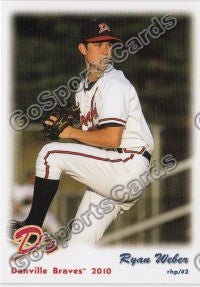 2010 Danville Braves Ryan Weber