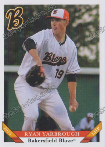 2015 Bakersfield Blaze Ryan Yarbrough