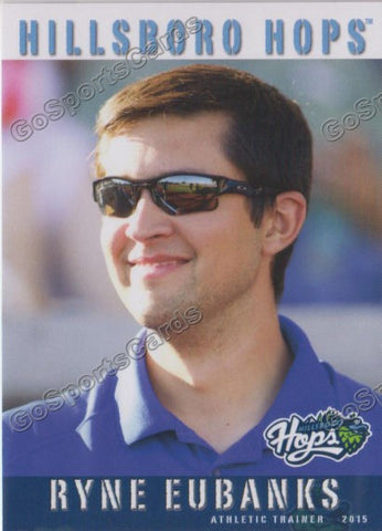 2015 Hillsboro Hops Ryne Eubanks