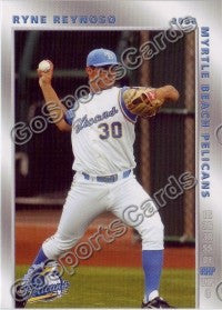 2008 Myrtle Beach Pelicans Ryne Reynoso