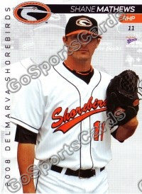 2008 Delmarva Shorebirds Shane Mathews
