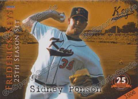 2013 Frederick Keys 25 Anniversary Sidney Ponson